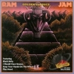 Golden Classics by Ram Jam