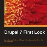 Drupal 7 First Look