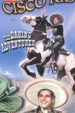 The Cisco Kid Returns (The Daring Adventurer) (1945)