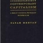 Understanding Contemporary Capitalism: a Marxist Historical Materialist Interpretation