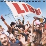 Mejor Que Nunca (Better Than Ever) by Manny Oquendo