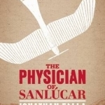 The Physician of Sanlucar