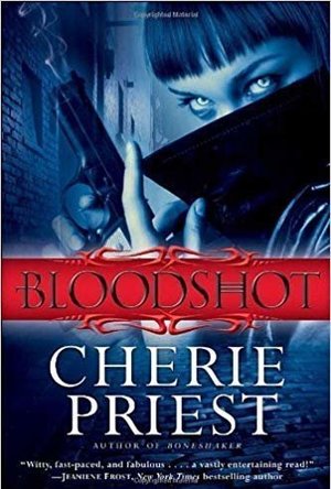 Bloodshot (Cheshire Red Reports, #1)