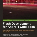 Flash Development for Android Cookbook