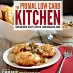 The Primal Low Carb Kitchen