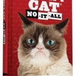 Grumpy Cat: No-it-All: Everything You Need to No