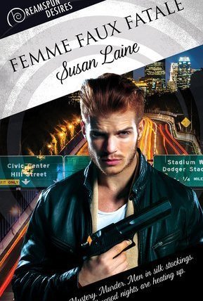 Femme Faux Fatale (Dreamspun Desires #70)