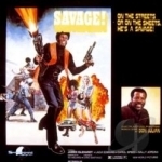 Savage! Super Soul Soundtrack by Don Julian