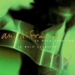 So Much Shouting, So Much Laughter by Ani Difranco