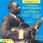 Project G - 7: A Tribute to Wes Montgomery, Vol. 2 by Project G-7 / Various Artists