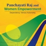 Panchayati Raj and Women Empowerment