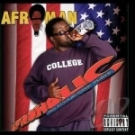 Afroholic..The Even Better Times by Afroman