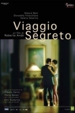 Secret Journey (Viaggio segreto) (2006)