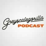 Greyscalegorilla Podcast