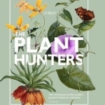 The Plant Hunters