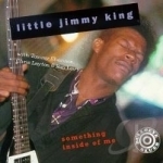 Something Inside of Me by Little Jimmy King