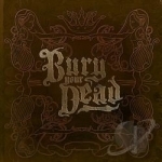 Beauty and the Breakdown by Bury Your Dead