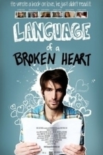 Language of a Broken Heart (2013)