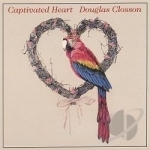 Captivated Heart by Douglas Closson