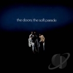 Soft Parade by The Doors