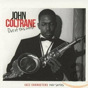 Out Of This World by John Coltrane