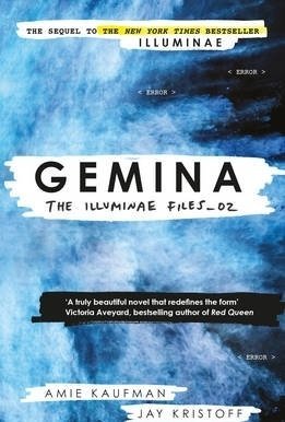 Gemina: The Illuminae Files: Book 2