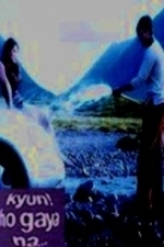 Kyun...! Ho Gaya Na (2004)