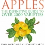 The New Book of Apples: The Definitive Guide to over 2000 Varieties