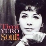 Lost Voice of Soul! by Timi Yuro
