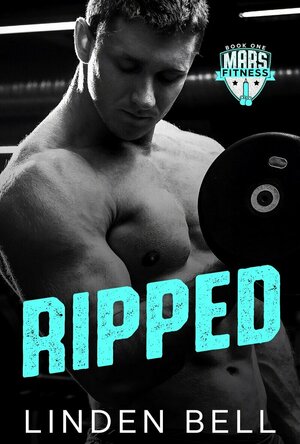 Ripped (Mars Fitness #1)