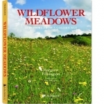 Wildflower Meadows: Survivors from a Golden Age