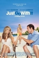 Just Go with It (2011)