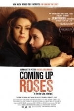 Coming Up Roses (2012)