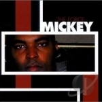 Force by Mickey