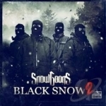 Black Snow, Vol. 2 by Snowgoons