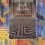 Labyrinths and Mazes