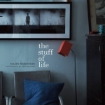 The Stuff of Life: How to Style and Display Your Most Treasured Possessions