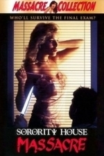 Sorority House Massacre (1986)