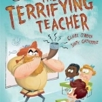 The Terrifying Teacher