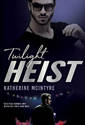 Twilight Heist (Outlaws #2)