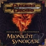 Dungeons &amp; Dragons Soundtrack by Midnight Syndicate