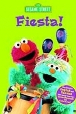 Sesame Street - Fiesta! (2004)