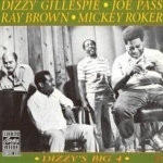 Dizzy&#039;s Big 4 by Dizzy Gillespie&#039;s Big 4 / Dizzy Gillespie