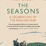 The Seasons: A Celebration of the English Year