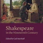 Shakespeare in the Nineteenth Century