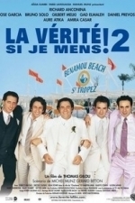 La Verite Si Je Mens! 2 (2001)