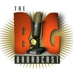 Big Broadcast (Old Time Radio)
