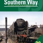The Southern Way: The Regular Volume for the Southern Devotee: No. 39