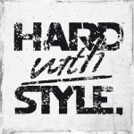 Hard With Style