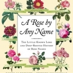 A Rose by Any Name